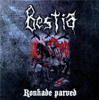 Bestia - Ronkade Parved (2009)