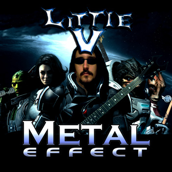 Little V - Metal Effect (2011)