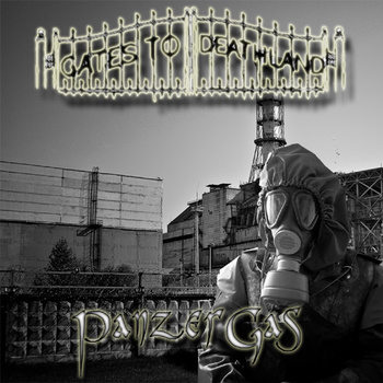 Gates To Deathland - PanzerGas (2011)