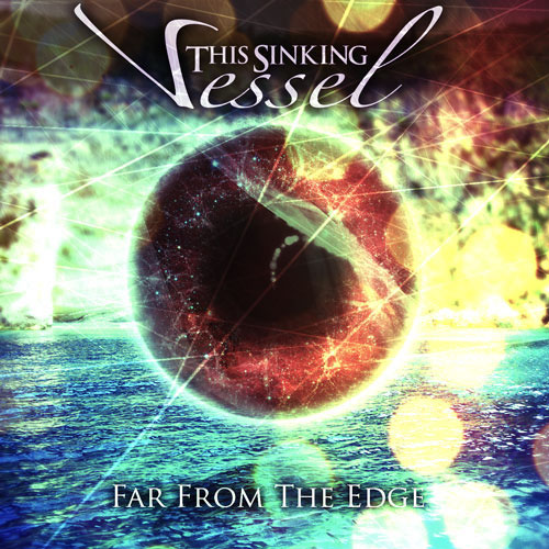 This Sinking Vessel - Far From The Edge [EP] (2012)