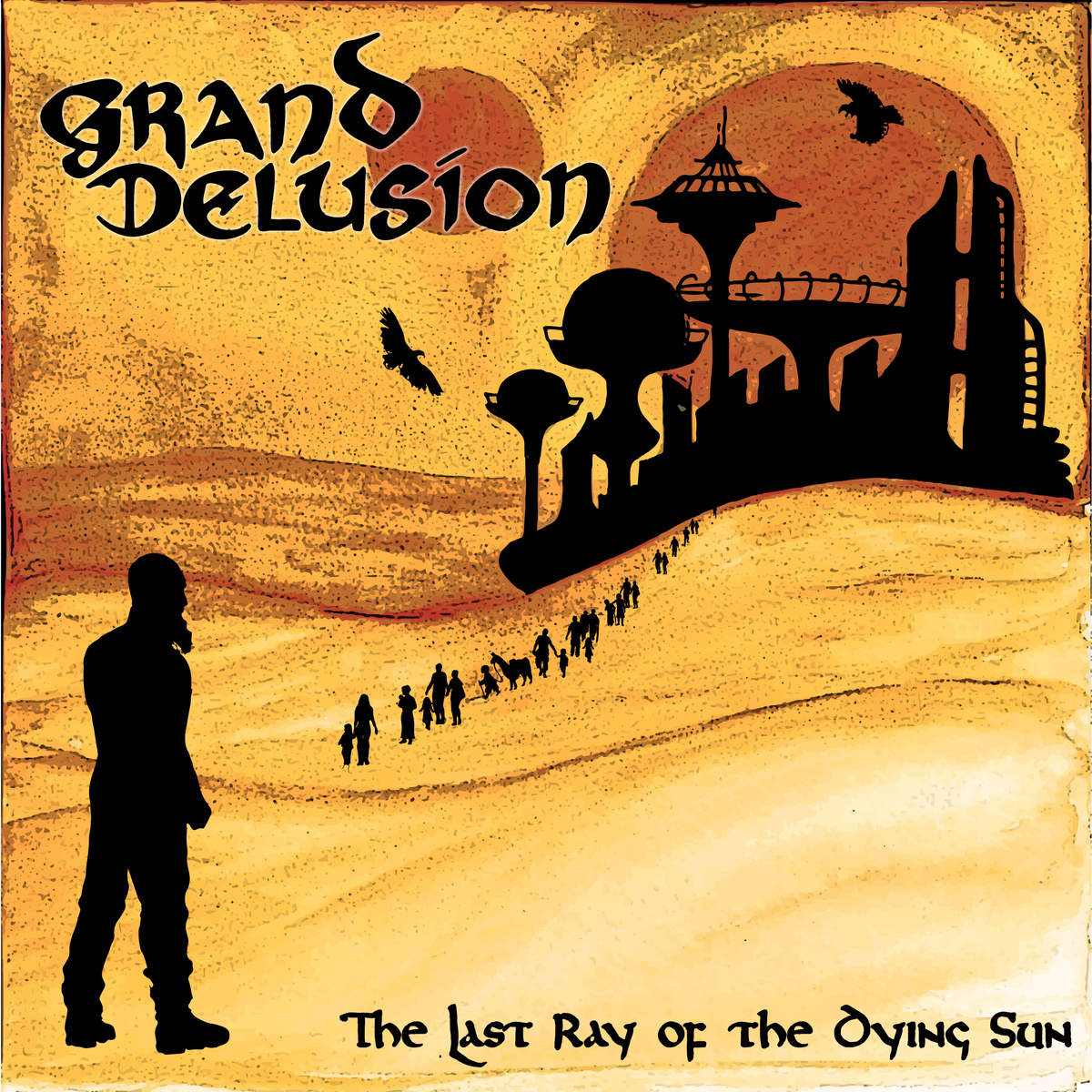 Last ray. The last ray картин. Grand Illusion - 2010 brand New World. Grand Delusion (1992). The last ray.