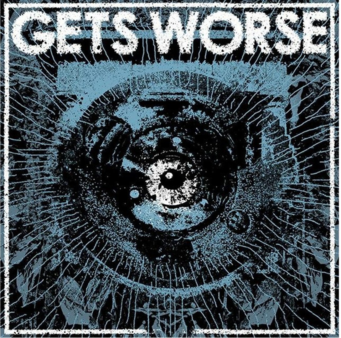 Blues ep. Get worse. Get the Blues.