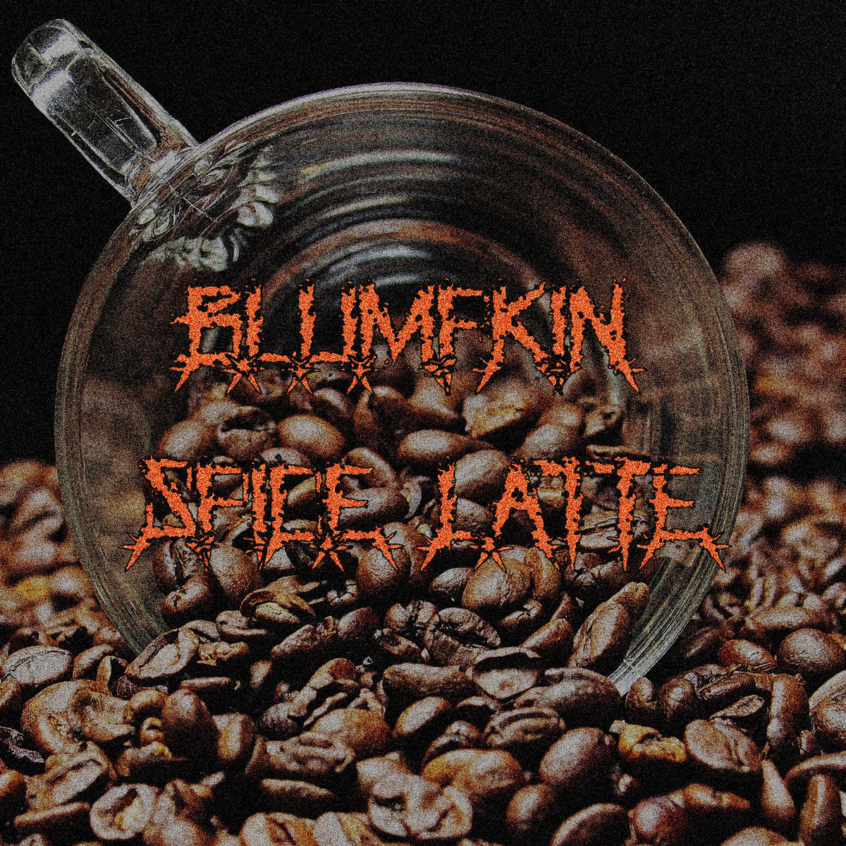 Artist: Blumpkin Spice Latte *Album: Demo demo *Year: 2018 *Genre: Goregrin...