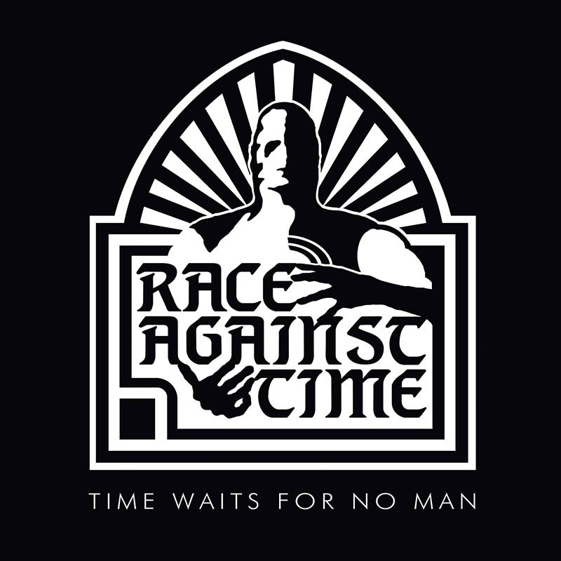 Race against time. Time waits for no man. Man against time. No mans Label.