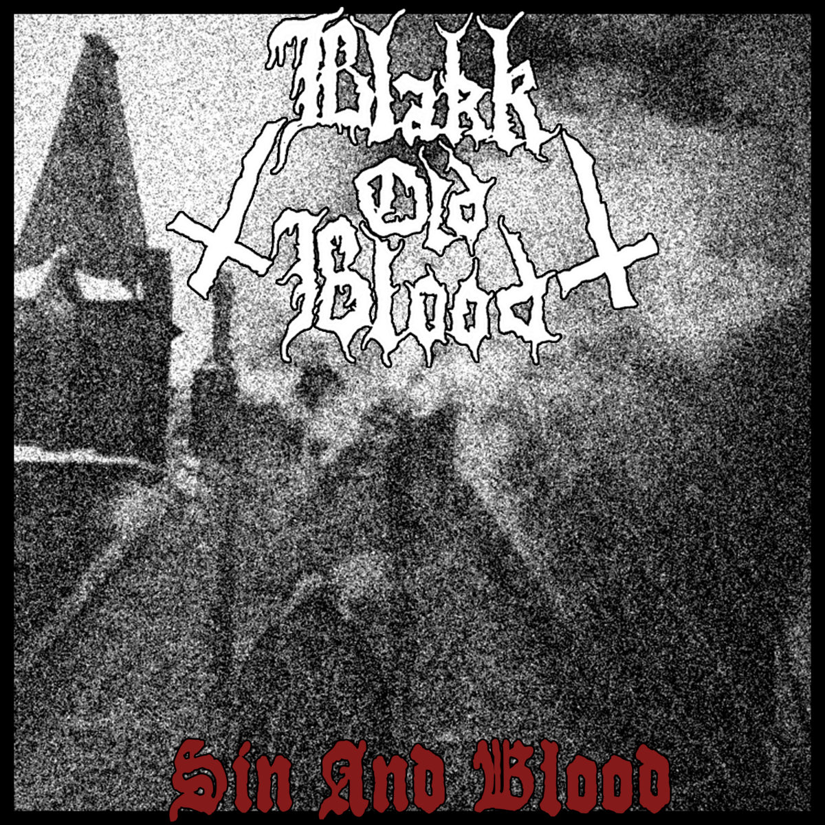 Black demo. Old Blood. Holy Sinner Blood. Funeral Rites. Bloody sin: Abominations of the Reich 2015.