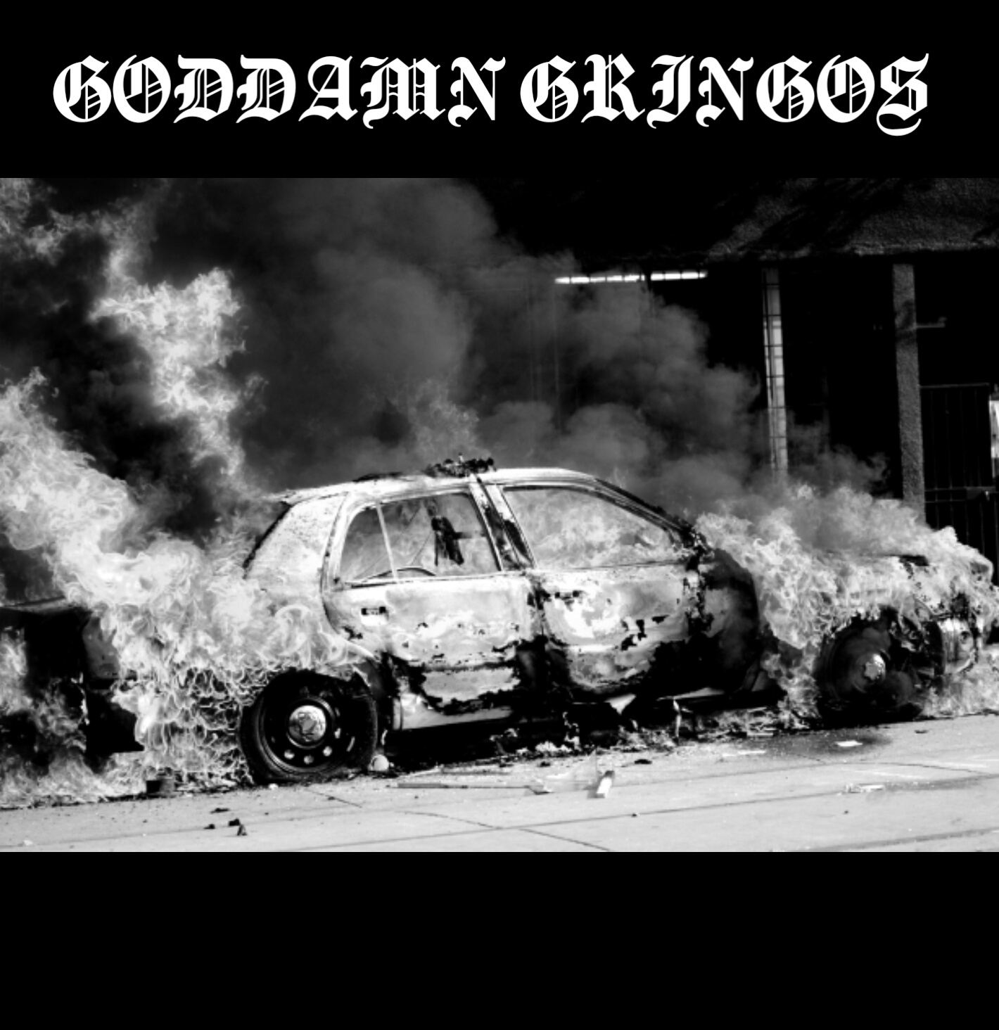 Goddamn. Grindos
