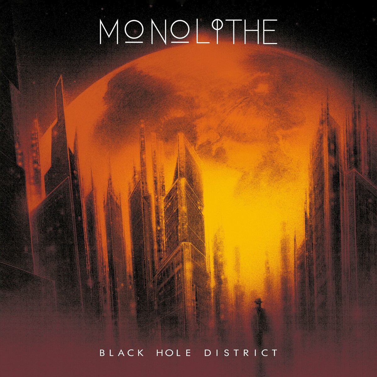 Monolithe - Black Hole District (2024)