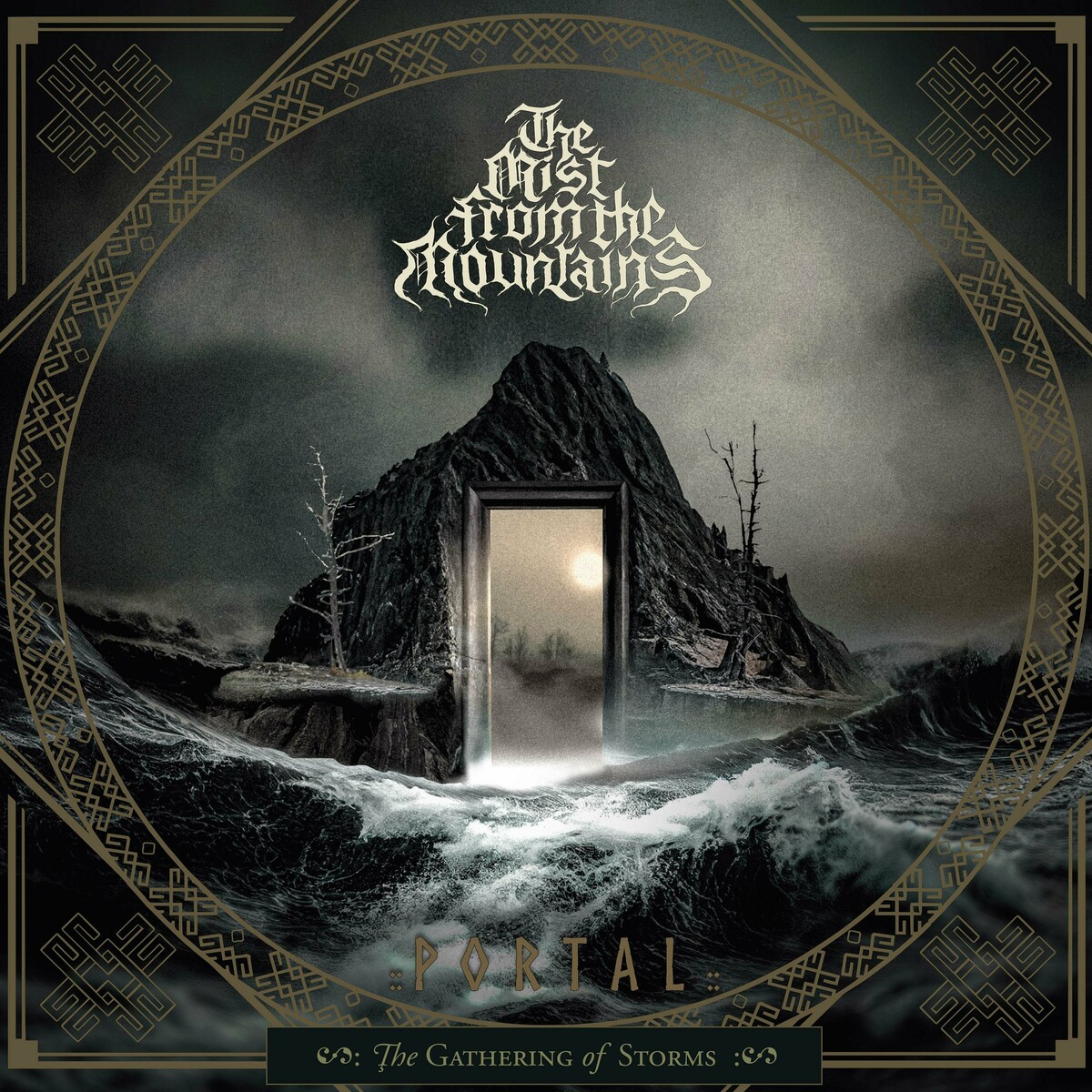 The Mist From The Mountains - Portal - The Gathering Of Storms (2024)